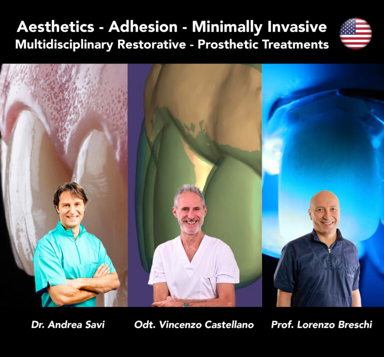 Aesthetics – Adhesion – Minimally Invasive  Multidisciplinary Restorative – Prosthetic Treatments